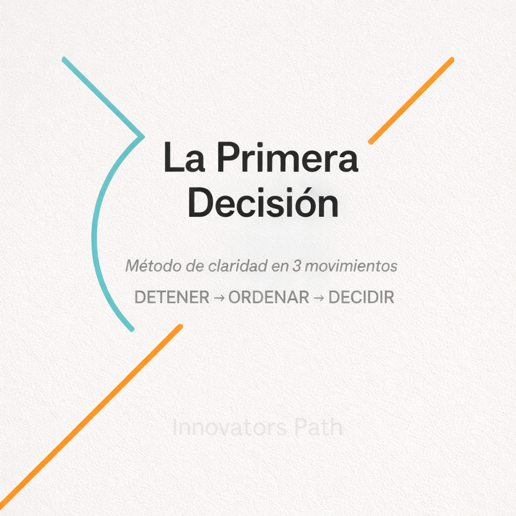 La Primera Decisión