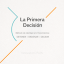 La Primera Decisión
