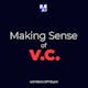 Making Sense of VC