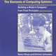 The Elements of Computing Systems