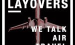 Layovers 048 CPT - US Travel Ban, Norwegian, 737 MAX 8, Air Canada, Bombardier CS100 image