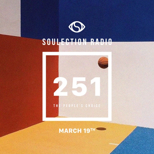 Soulection Radio Show #251 