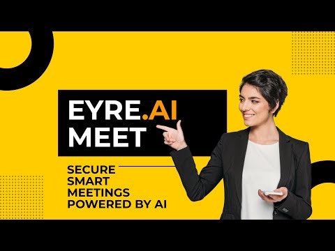 Eyre.ai Secure AI Meeting Platform gallery image