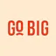 GO BIG
