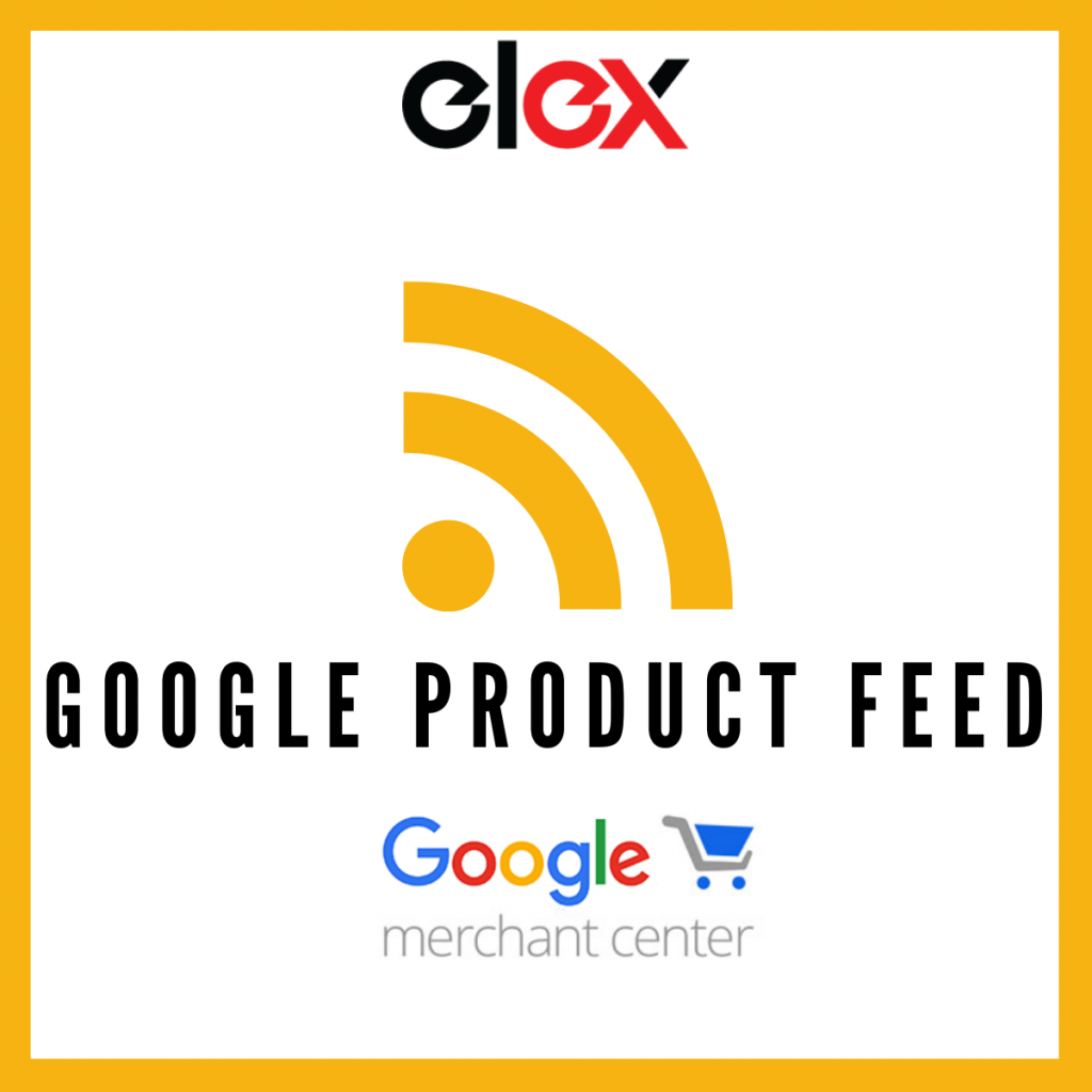 ELEX WooCommerce Google Product Feed Plugin