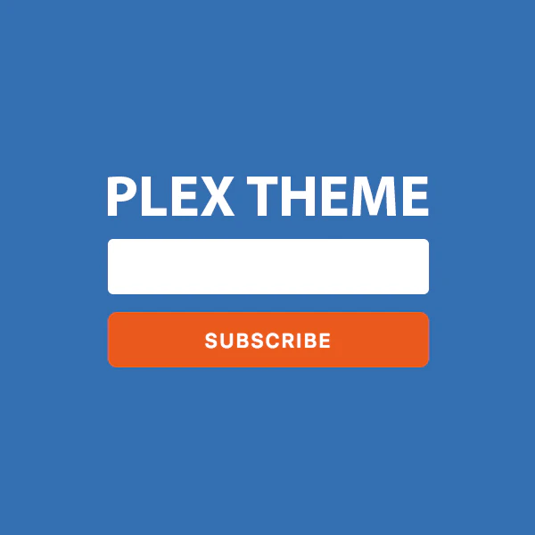 Plex Theme