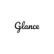 Glance