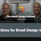 Email Design Podcast #46: What will email design look like in 2017?