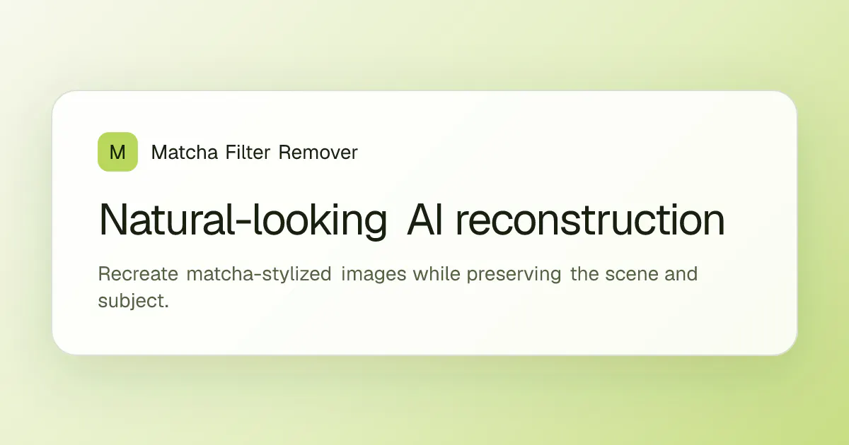 Matcha Filter Remover gallery image
