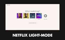 Light Mode for Netflix media 1