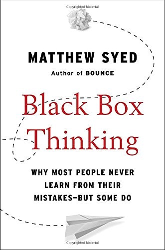 Black Box Thinking