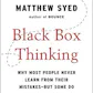 Black Box Thinking