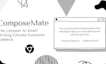 ComposeMate: AI Email Writing Sidekick image