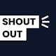 ShoutOut