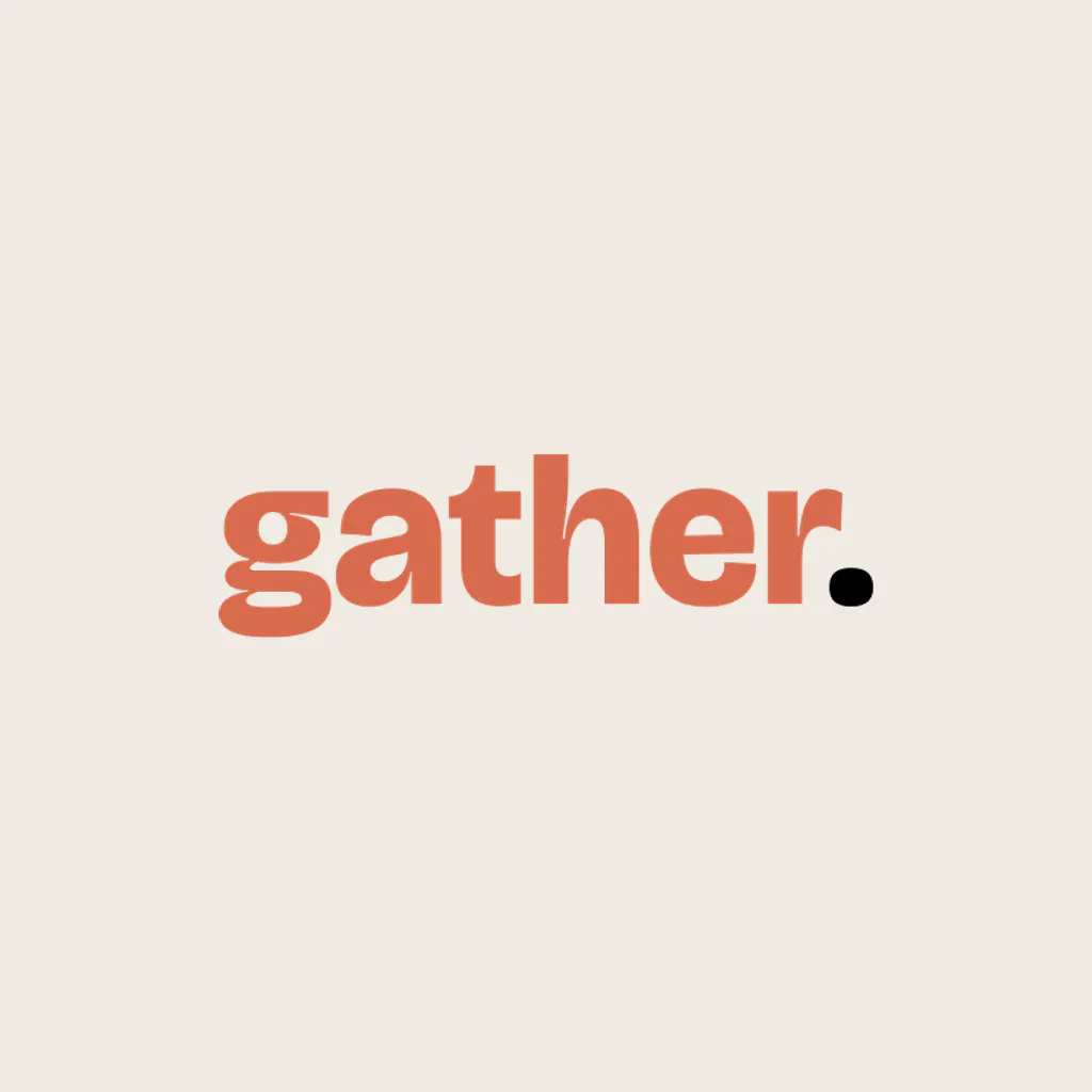 gather.