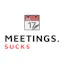 Meetings Sucks