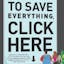 To Save Everything, Click Here