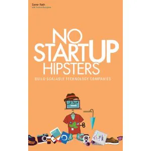 No Startup Hipsters