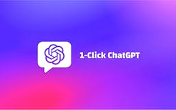1-Click ChatGPT media 1