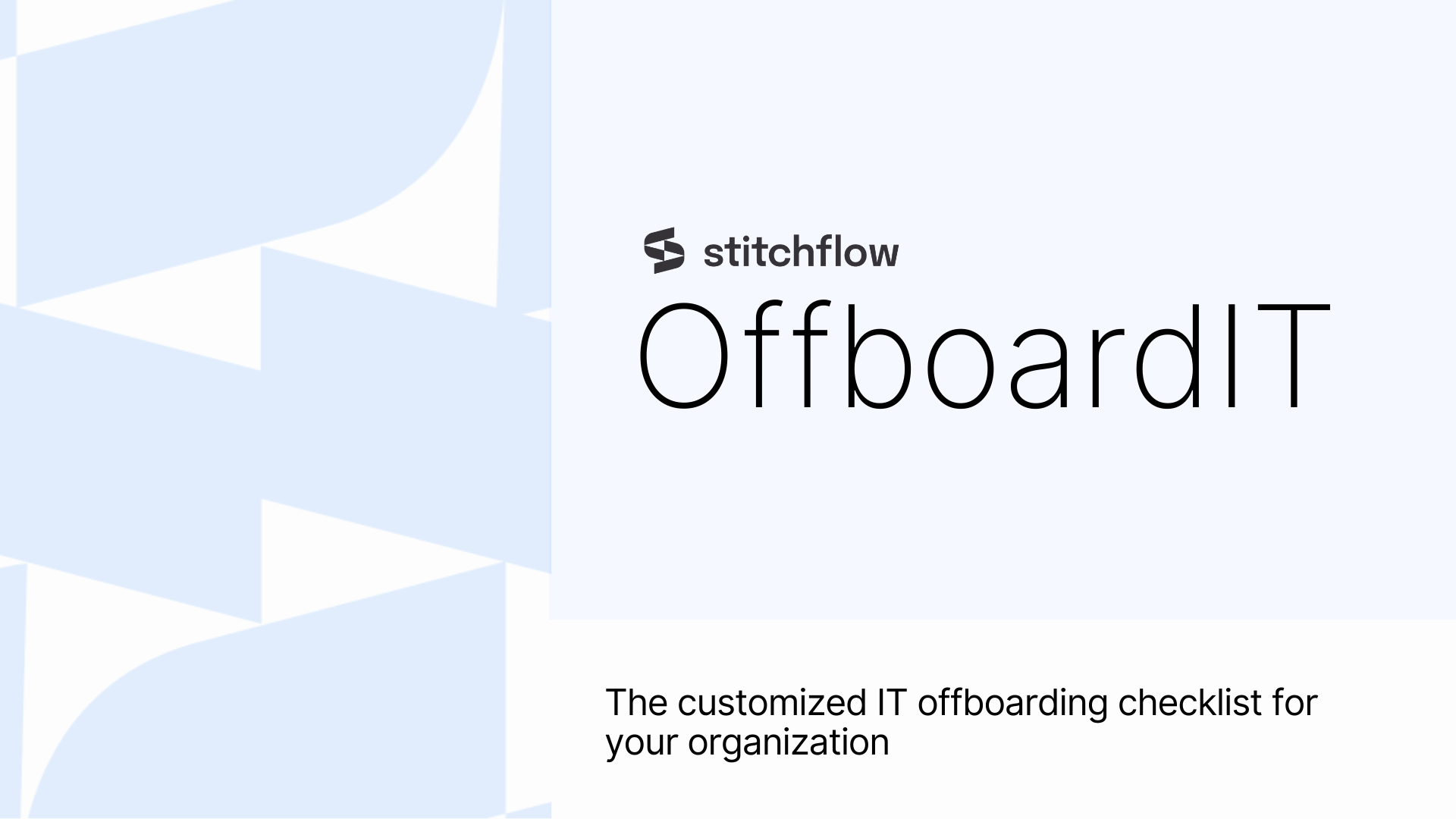Media Offboardit bởi Stitchflow - Hợp lý hóa nó ngoài nhóm với danh sách kiểm tra có thể tùy chỉnh 2