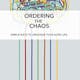 Ordering The Chaos