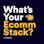What's Your Ecomm Stack?