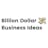 Billion Dollar Business Ideas