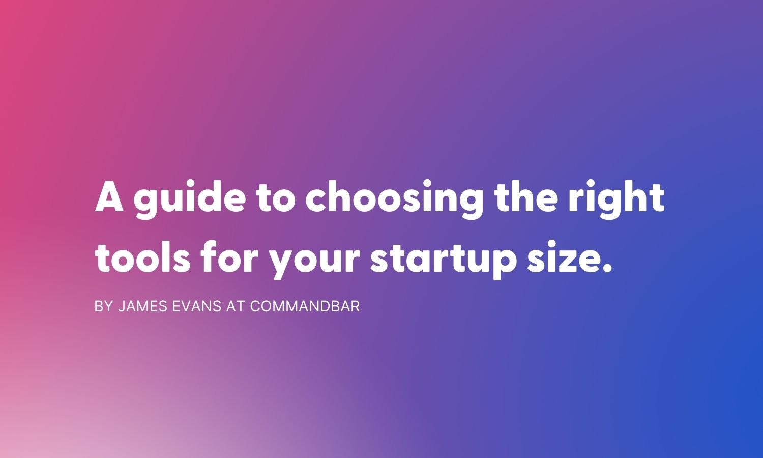 Here’s all the software we use at our Series A startup header image