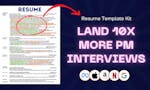 Land 10X MORE PM Interviews (Resume Kit) image