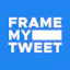 FrameMyTweet