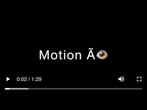 Motion Ã👁 gallery image