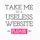 The Useless Web