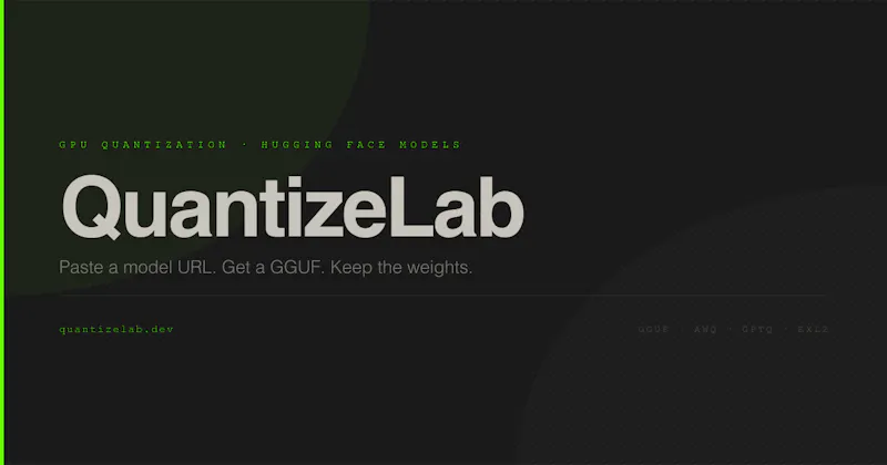 QuantizeLab — GGUF in minutes screenshot 1