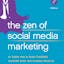 The Zen of Social Media Marketing (4th edition)