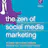 The Zen of Social Media Marketing (4th edition)