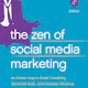 The Zen of Social Media Marketing (4th edition)