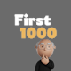 First 1000