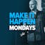 Make It Happen Mondays B2B Sales Podcast