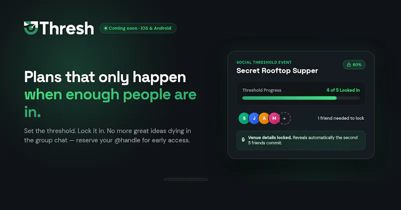 Thresh - Join The Waitlist! screenshot 1