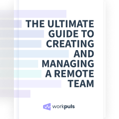 Creating and Managing Remote Teams