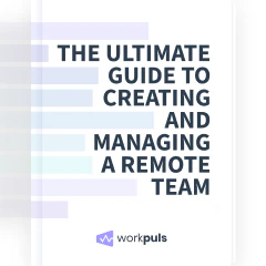 Creating and Managing Remote Teams
