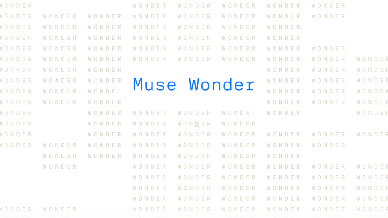 Muse Wonder product