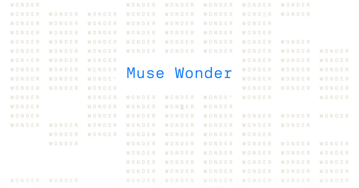 Muse Wonder
