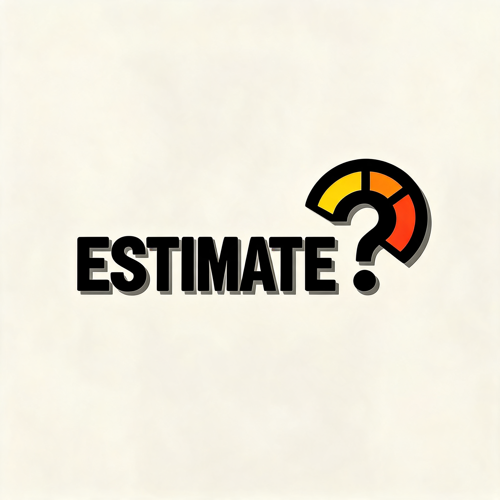 Estimate