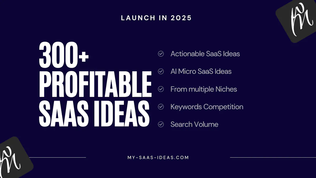 SaaS Ideas for 2025