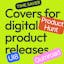 Covers for digital product releases