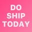 🛳 Do Ship Today