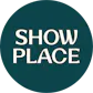 Showplace