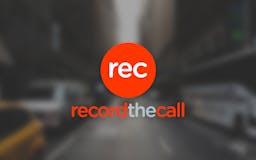 Record The Call media 3