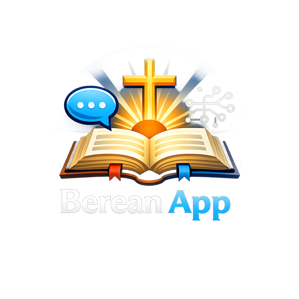 Berean App – AI-Powered Bible Study, 
